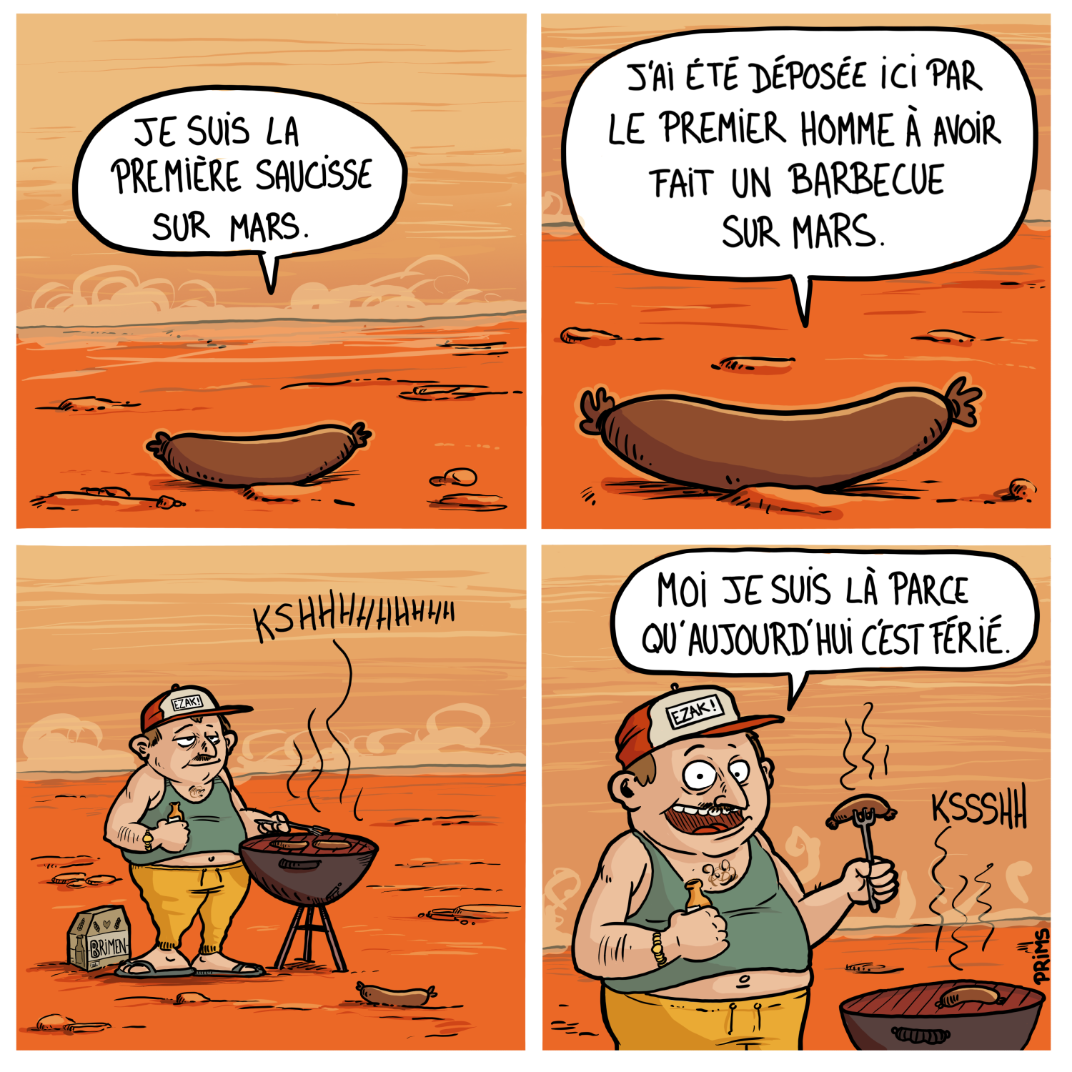 Dessin, BD : Saucisse sur Mars - par Prims
