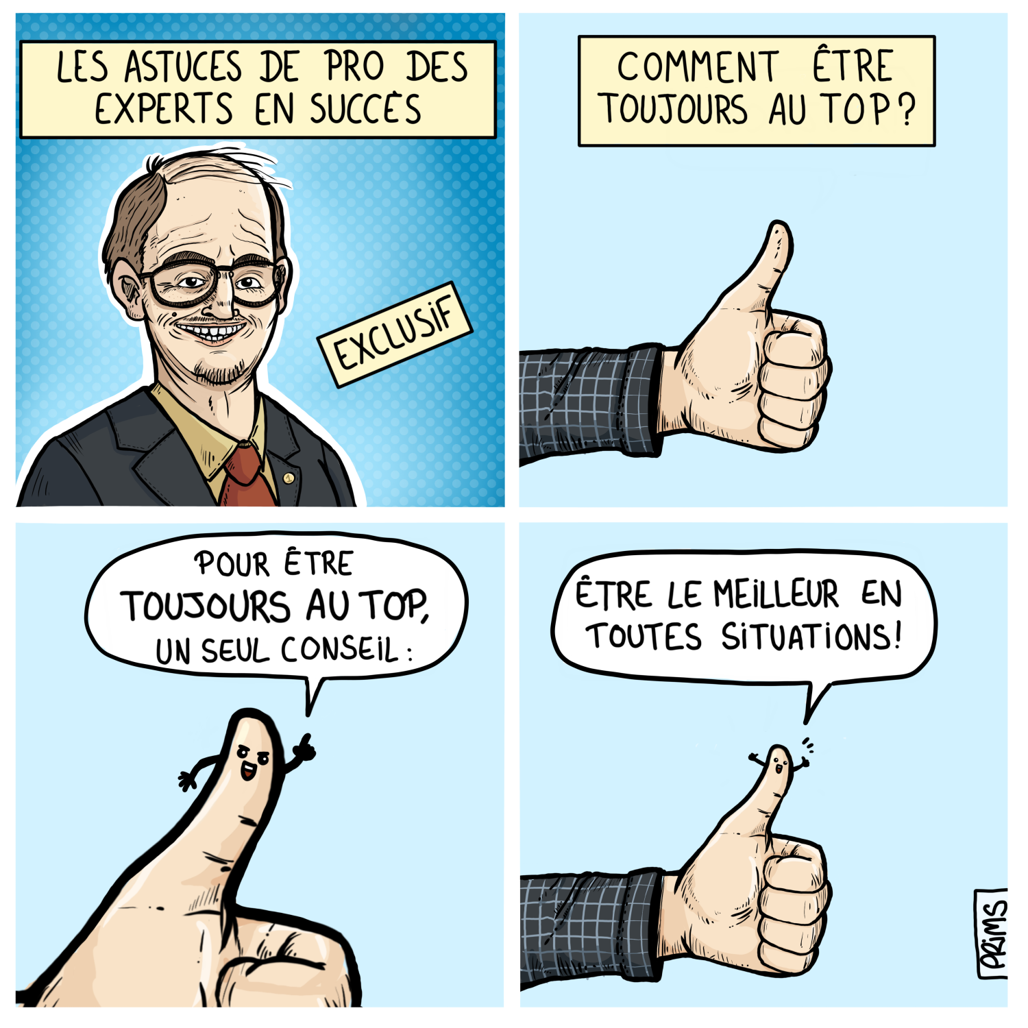 Dessin, BD : Toujours au top - par Prims